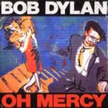 Oh Mercy (1989) | dylanchords